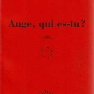 Ange, qui es-tu ?